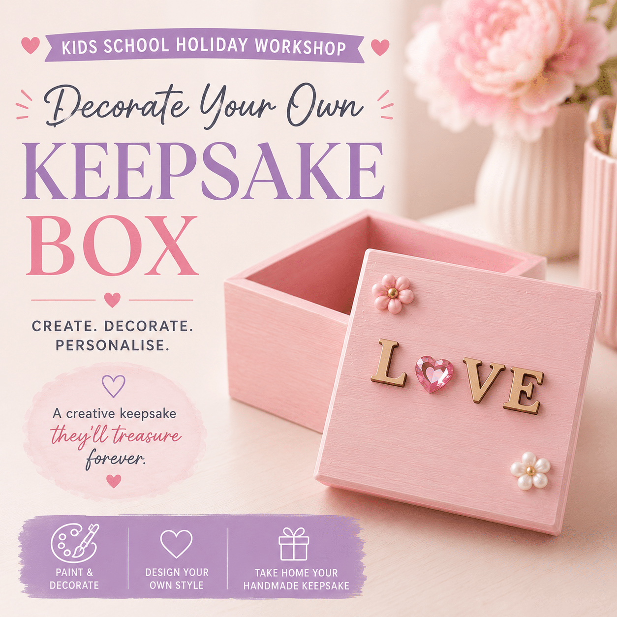 Kids School Holiday Workshop - Decorate Your Own Keepsake Box | Colourful Wine